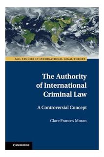 (FREE (PDF) The Authority of International Criminal Law: A Controversial Concept (ASIL Studies in In