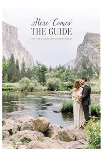 (PDF) FREE Here Comes the Guide: Northern California Wedding Venues by Jolene Rae Harrington