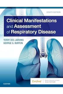 (DOWNLOAD) (Ebook) Clinical Manifestations and Assessment of Respiratory Disease by Terry Des Jardin