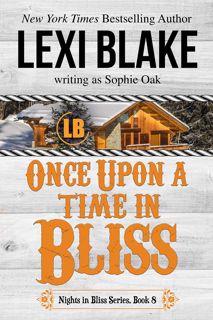 ((Read_[P.D.F])) Once Upon a Time in Bliss (Nights in Bliss  Colorado Book 8)