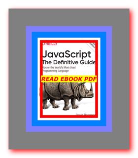 READDOWNLOAD# JavaScript The Definitive Guide Master the World's Most-Used Programming Language Read