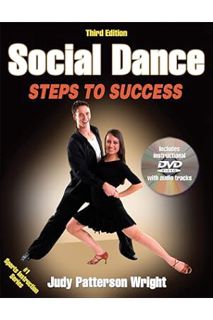 (PDF Free) Social Dance: Steps to Success (STS (Steps to Success Activity) by Judy Patterson Wright