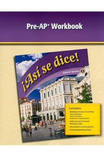 (DOWNLOAD (EBOOK) Glencoe Spanish 1 !Asi Se Dice! Pre-AP Workbook (Spanish and English Edition) by R