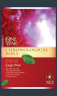 [PDF] 📚 The One Year Chronological Bible NLT, Premium Slimline Large Print (Softcover)     Pape