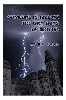 (Ebook Free) Someone Is Killing The Gay Boys of Verona (Gay Youth Chronicles) by Mark A. Roeder