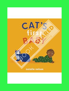 PDF Free Cat's First Baby: A Board Book (Dog and Cat's First) by Natalie Nelson