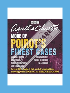 (PDF) FREE More of Poirot's Finest Cases: Seven Full-Cast BBC Radio Dramatisations by Agatha Christi