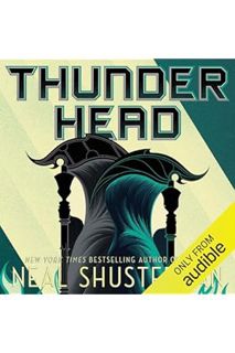 PDF Free Thunderhead: Arc of a Scythe by Neal Shusterman