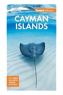 PDF Free Fodor's InFocus Cayman Islands (Full-color Travel Guide) by Fodor's Travel Guides
