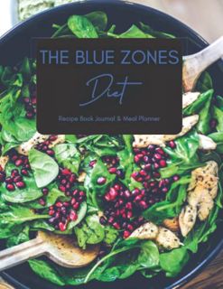 ACCESS [PDF EBOOK EPUB KINDLE] The Blue Zones Diet Recipe Journal and Meal Planner with Grocery List