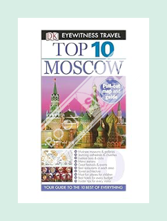 PDF Download DK Eyewitness Top 10 Moscow (Pocket Travel Guide) by DK Eyewitness
