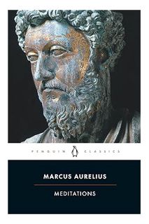 DOWNLOAD EBOOK Meditations (Penguin Classics) by Marcus Aurelius