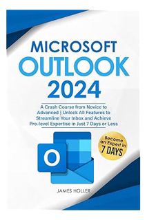 Download EBOOK Microsoft Outlook: A Crash Course from Novice to Advanced | Unlock All Features to St