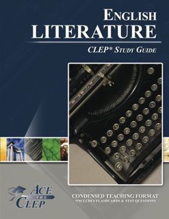 [VIEW] [EPUB KINDLE PDF EBOOK] CLEP English Literature Test Study Guide by  Ace The CLEP ✓