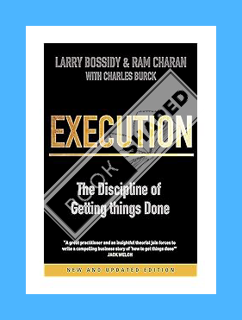 Free PDF Execution: The Discipline of Getting Things Done by Charles Bossidy, Larry; Charan, Ram; Bu