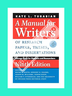 (Download) (Ebook) A Manual for Writers of Research Papers, Theses, and Dissertations, Ninth Edition