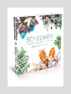 PDF Download Schreiner: Masters of Twentieth-Century Costume Jewelry by Carole Tanenbaum
