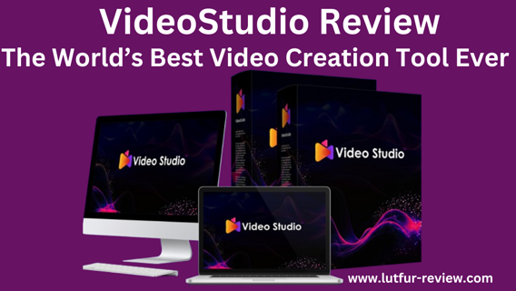 VideoStudio Review – The World’s Best Video Creation AI Tool 2024