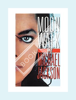 DOWNLOAD PDF Moonwalk: A Memoir by Michael Jackson