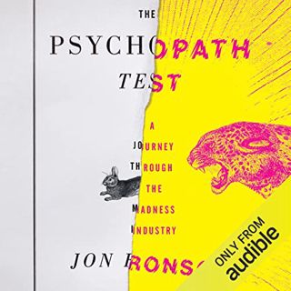 [Read] [EBOOK EPUB KINDLE PDF] The Psychopath Test: A Journey Through the Madness Industry by  Jon R