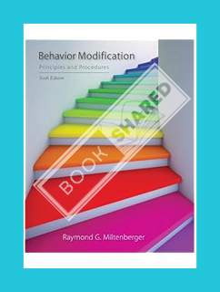 PDF Free Behavior Modification: Principles and Procedures by Raymond G. Miltenberger
