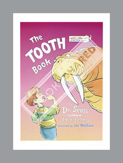 (Free Pdf) The Tooth Book (Bright and Early Books for Beginning Beginners) by Theo Lesieg