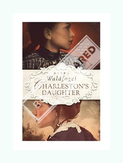 PDF Download Charleston's Daughter (The Low Country Series Book 1) by Sabra Waldfogel