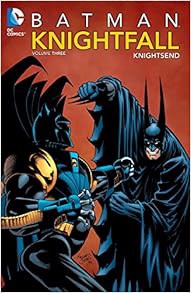 [DOWNLOAD 📕 PDF] Batman: Knightfall, Vol. 3: KnightsEnd Full Ebook