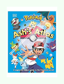 PDF FREE Pokémon Ash's Atlas (Pokemon) by Glenn Dakin