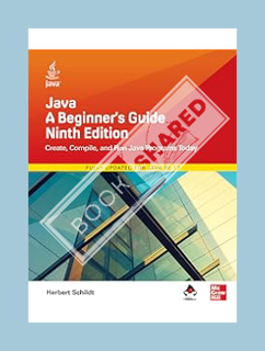 PDF Download Java: A Beginner's Guide, Ninth Edition by Herbert Schildt
