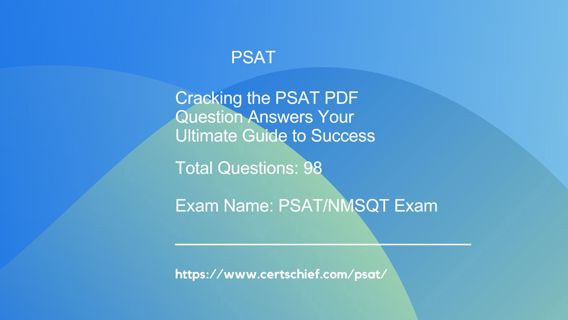Cracking the PSAT PDF Question Answers Your Ultimate Guide to Success