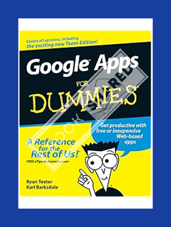 (Download) (Ebook) Google Apps For Dummies by Ryan Teeter