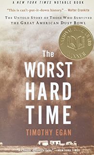 [Read] [KINDLE PDF EBOOK EPUB] The Worst Hard Time: The Untold Story of Those Who Survived the Great