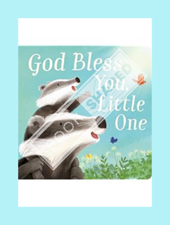 (PDF FREE) God Bless You, Little One by Tilly Temple
