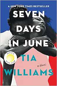 [VIEW] EPUB KINDLE PDF EBOOK Seven Days in June by Tia Williams 📌
