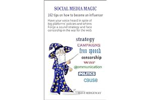 Free R.E.A.D (Book) Social media magic: 162 tips on how to become an influencer: Have your voice hea