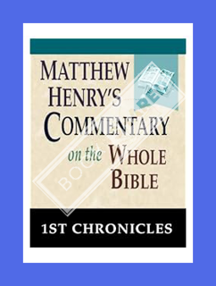 Download (EBOOK) Matthew Henry's Commentary on the Whole Bible-Book of 1st Chronicles by Matthew Hen