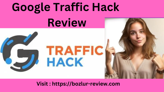 Google Traffic Hack Review – 100% FREE TRAFFIC
