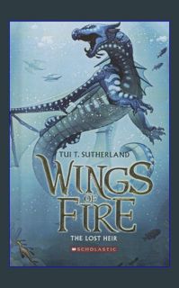 {READ} ❤ The Lost Heir (Turtleback School & Library Binding Edition) (Wings of Fire)     Library B