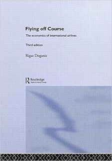 eBook ✔️ PDF Flying Off Course: The Economics of International Airlines Full Books