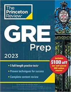 eBook ✔️ PDF Princeton Review GRE Prep, 2023: 5 Practice Tests + Review & Techniques + Online Featur