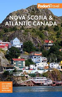 [EBOOK] [PDF] Fodor's Nova Scotia & Atlantic Canada: With New Brunswick, Prince Edward Island & New