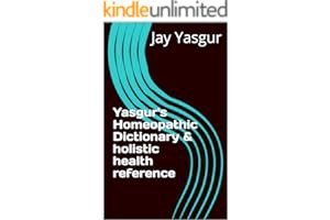 [Read eBook] [Yasgur's Homeopathic Dictionary & holistic health reference] BBYY Jay Yasgur ebook