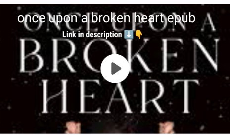 Once Upon a Broken Heart by Stephanie Garber Epub Free Download