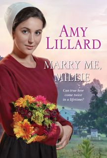 Read Book Marry Me, Millie (Paradise Valley #1) by Amy Lillard