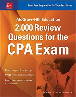 [READ PDF] McGraw-Hill Education 2.000 Review Questions for the CPA Exam