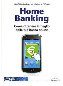 READ [PDF] Home banking. Come ottenere il meglio dalla tua banca online