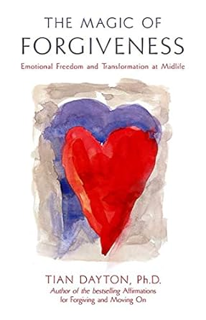 PDF [READ] 💖 The Magic of Forgiveness: Emotional Freedom and Transformation at Midlife, A Book for