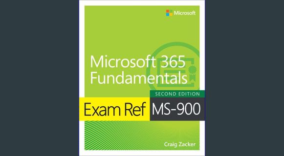 [ebook] read pdf ⚡ Exam Ref MS-900 Microsoft 365 Fundamentals     2nd Edition get [PDF]