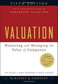 (Kindle) Read Valuation: Measuring and Managing the Value of Companies  5th Edition Epub